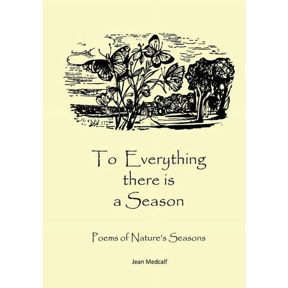 To everything there is a season, (Paperback)