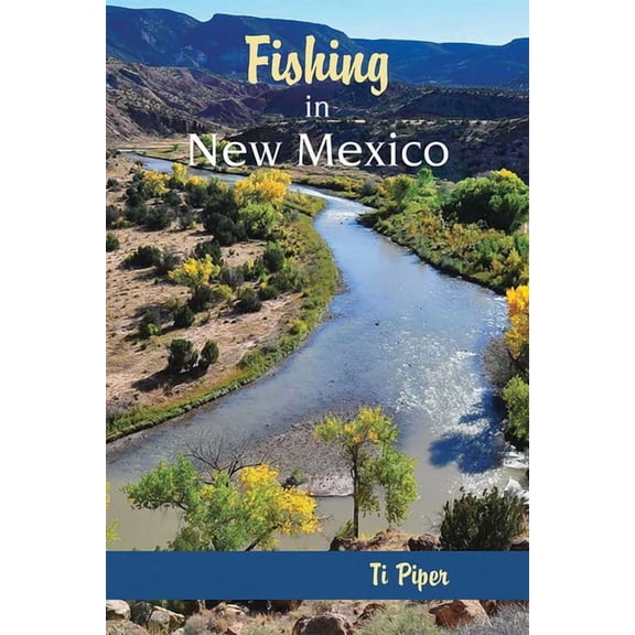 Coyote Books Fishing in New Mexico, (Paperback)