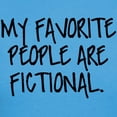 thumbnail image 3 of CafePress - My Favorite People Are Fictional T Shirt - Women's Traditional Fit Dark T-Shirt, 3 of 4