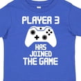 thumbnail image 4 of Inktastic Player 3 Has Joined the Game Boys or Girls Toddler T-Shirt, 4 of 5