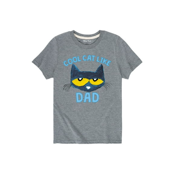 Pete The Cat - Cool Cat Like Dad - Father's Day - Toddler Short Sleeve Graphic T-Shirt
