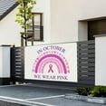 thumbnail image 4 of Breast Cancer Awareness Banner Backdrop Large Banner Decorations Yard Signs Indoor Outdoor Party Decorations 47x71 Inch, 4 of 8