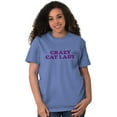 thumbnail image 5 of Crazy Cat Lady Pet Mom Cute Funny Women's Graphic T Shirt Tees Brisco Brands S, 5 of 6