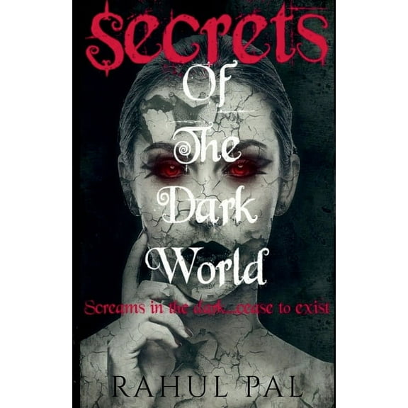 Secrets of the dark world (Paperback)