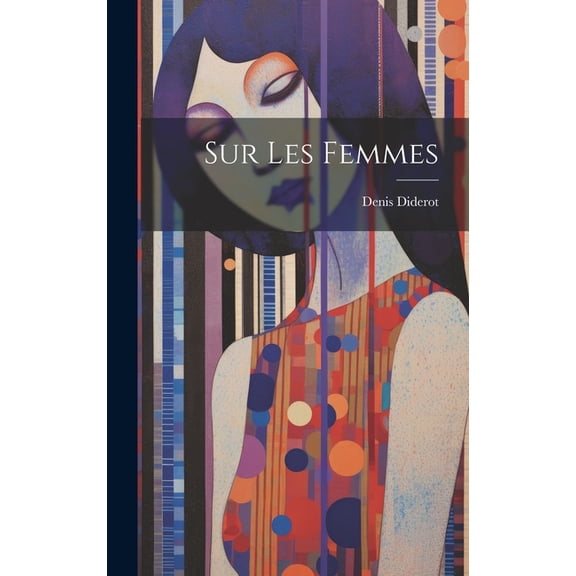 Sur Les Femmes (Hardcover)