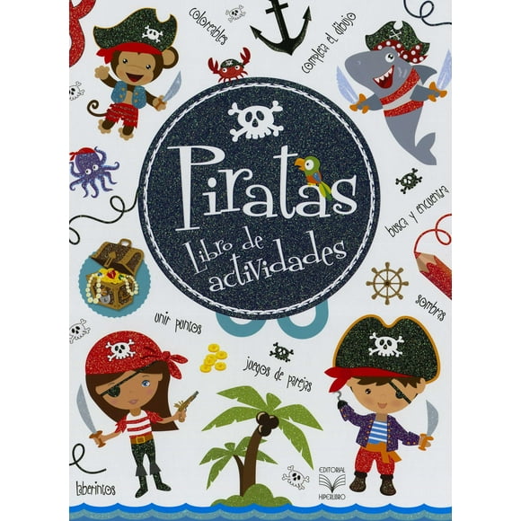 PIRATAS LIBRO DE ACTIVIDADES EDITORIAL HIPERLIBRO EDITORIAL LIBSA