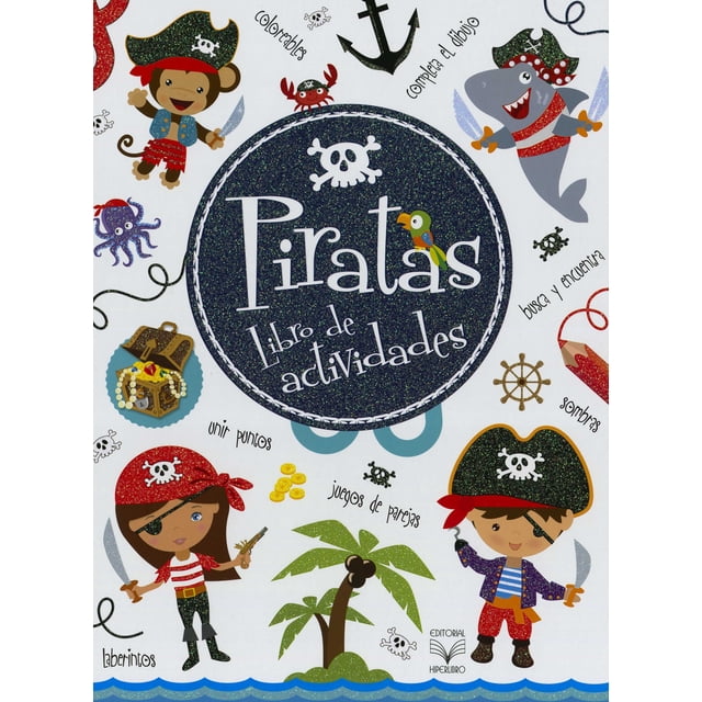 PIRATAS LIBRO DE ACTIVIDADES EDITORIAL HIPERLIBRO EDITORIAL LIBSA