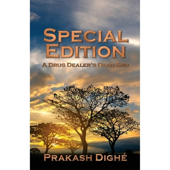 Special Edition: A Drug Dealer's Dead End (Paperback)