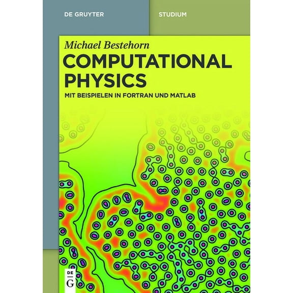 de Gruyter Studium Computational Physics, (Paperback)