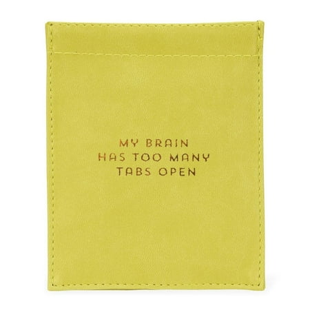 Open Pouch - C.R. Gibson Leatherette Cord Pouch, My Brain Has Too Many Tabs Open