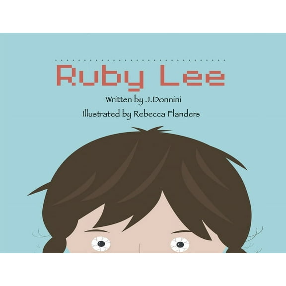 The Story of Ruby Lee, (Paperback)