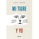 thumbnail image 1 of Mi tigre y yo, de Mar Benegas, A buen paso, Dura, 2021, 1 of 2