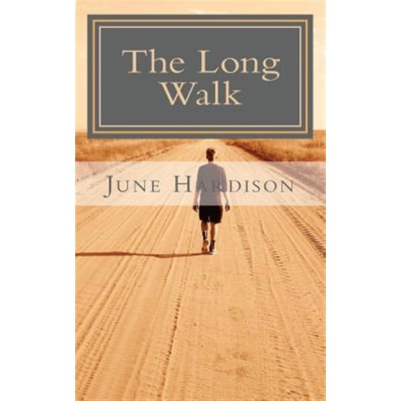 Pre-Owned The Long Walk (Paperback) by June Hardison
