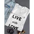 thumbnail image 3 of Live With Love Faith Comes Firts Women White T-Shirt, Female Medium, 3 of 4