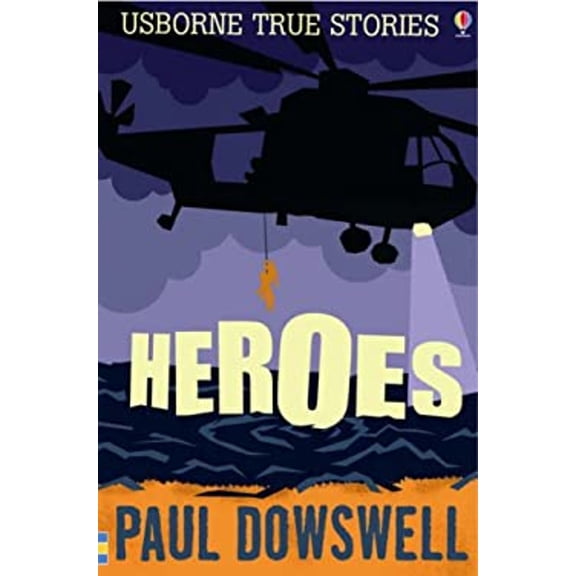 Heroes (True Stories) Paperback