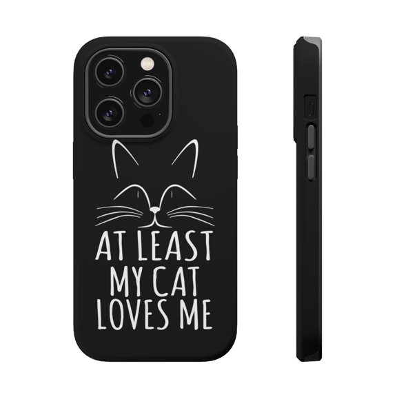 DistinctInk Tough Case for Apple iPhone 15 PRO (6.1" Screen), Compatible with MagSafe Charging - At Least My Cat Loves Me