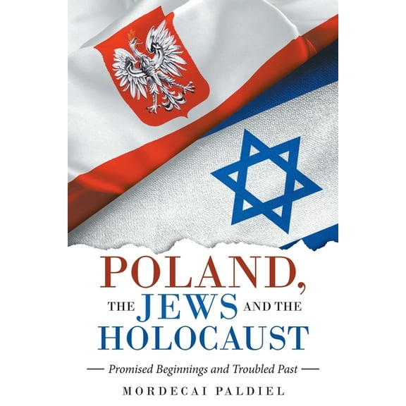 Poland, the Jews and the Holocaust: Promised Beginnings and Troubled Past