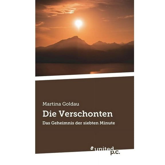 Die Verschonten: Das Geheimnis der siebten Minute, (Paperback)