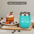 thumbnail image 2 of Mom Wine Tumbler, Because Mommin'' ani''t easy Funny Mom Gifts from Daughters Sons for Mother''s Day Christmas Xmas Gift, 12 Oz Stainless Steel Insulated Wine Tumbler with Lid and Straw, Mint, 2 of 6