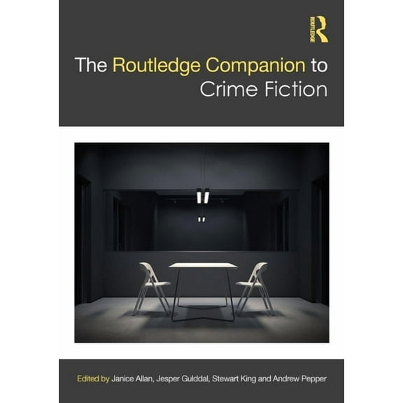 Routledge Literature Companions The Routledge Companion to Crime Fiction, (Paperback)