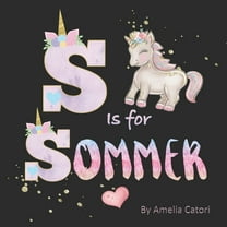 S Is For Sommer (Paperback)