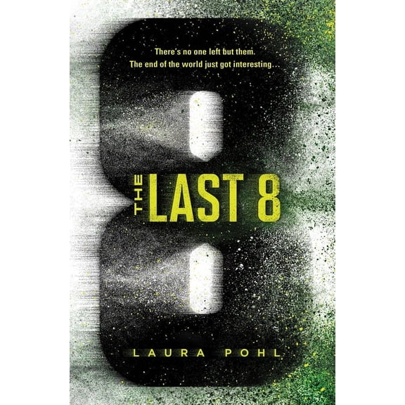 Last 8 The Last 8, Book 1, (Paperback)