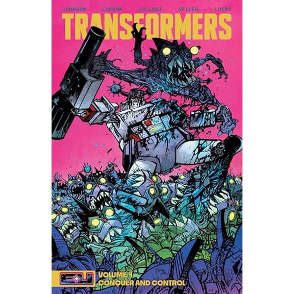 Pre-Owned Transformers Vol. 4: Conquer and Control (Paperback) by Daniel Warren Johnson