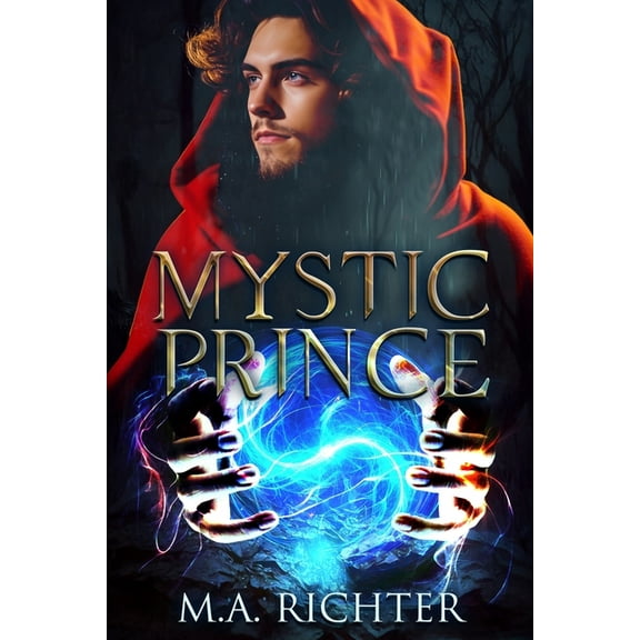 Mystic Tales Mystic Prince, Book 1, (Paperback)