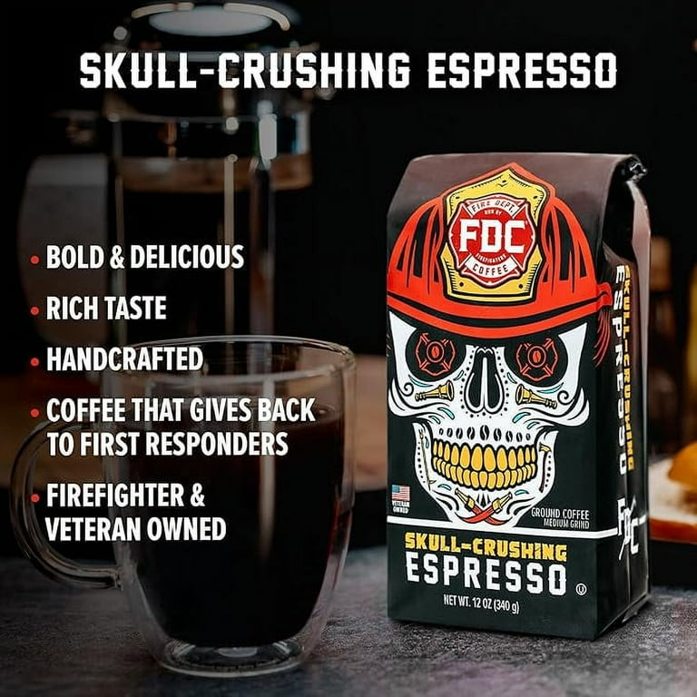 Fire Department Coffee, Skull Crushing Espresso, Premium Fire Department Coffee, Skull Crushing Espresso, Premium