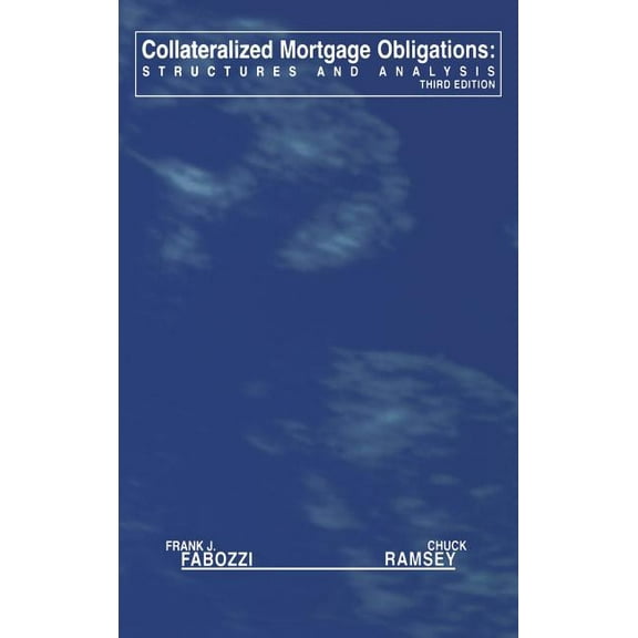 Frank J. Fabozzi Collateralized Mortgage Obligations: Structures and Analysis, Book 57, (Hardcover)