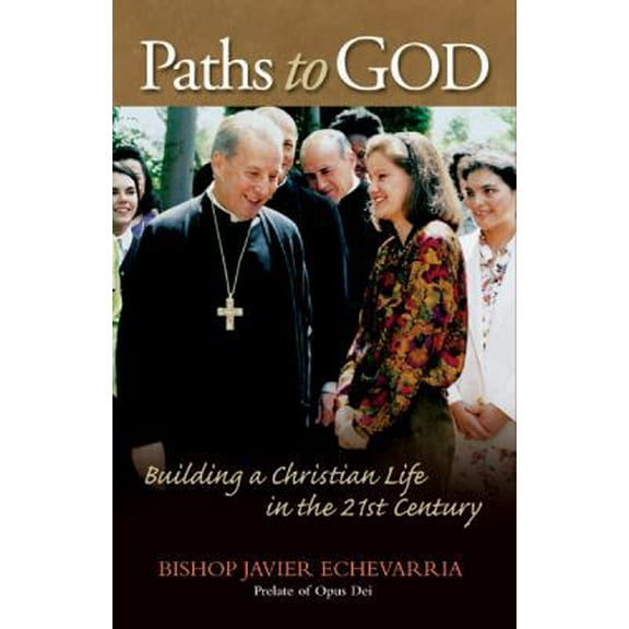 Pre-Owned Paths to God - Building a Christian Life in the 21st Century (Paperback) 1594170851 9781594170850