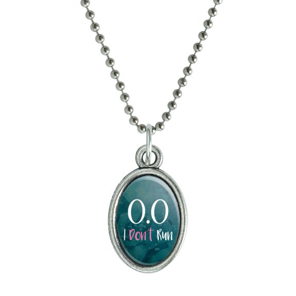 0.0 Marathon I Don't Run Funny Non Runner Antiqued Oval Charm Pendant with Chain