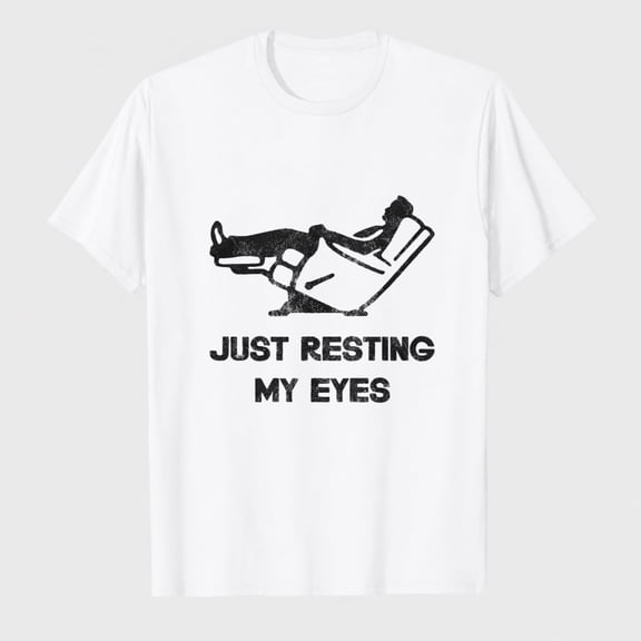 Mens Just Resting My Eyes T Shirt Funny Sarcastic Top for Dad Joke