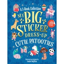 My Sticker Dress-Up My Big Sticker Dress-Up: Cutie Patooties, (Paperback)