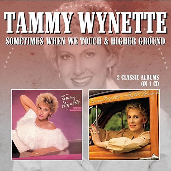 Tammy Wynette - Sometimes When We Touch / Higher Ground - Music & Performance - CD