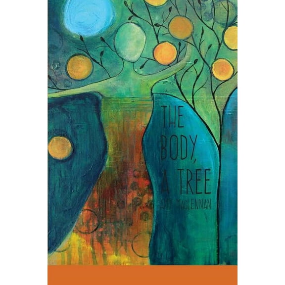 The Body, A Tree, (Paperback)