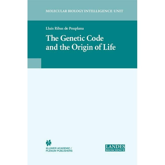The Genetic Code and the Origin of Life, (Hardcover)