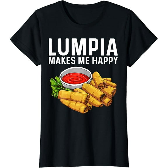 Funny Lumpia Gift Pinoy Filipino Food Lovers T-Shirt