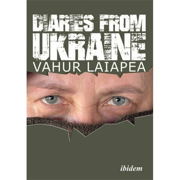 Diaries from Ukraine, (Paperback)