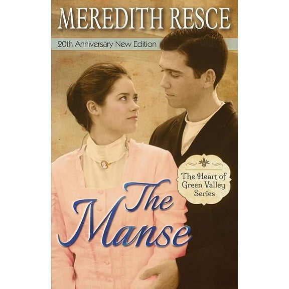 Heart of Green Valley The Manse, Book 1, (Paperback)