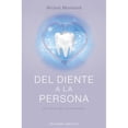 thumbnail image 1 of Del diente a la persona Blanco, 1 of 2