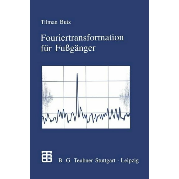 Fouriertransformation FÃ¼r FuÃgÃ¤nger, (Paperback)
