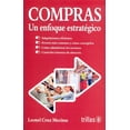 thumbnail image 1 of COMPRAS, UN ENFOQUE ESTRATEGICO EDITORIAL TRILLAS SA DE CV LEONEL CRUZ MECINAS, 1 of 2