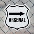 thumbnail image 5 of Arsenal Right (2 Pack) 12 inch X 12 inch Shield Shaped Commercial Grade Plastic Signs Weather Resistant Made in the USA, 5 of 6