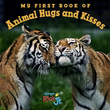 My 1st Book of Animal Hugs and Kisses (Board
