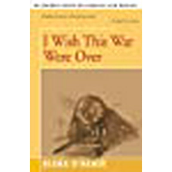 I Wish This War Were Over (Paperback)