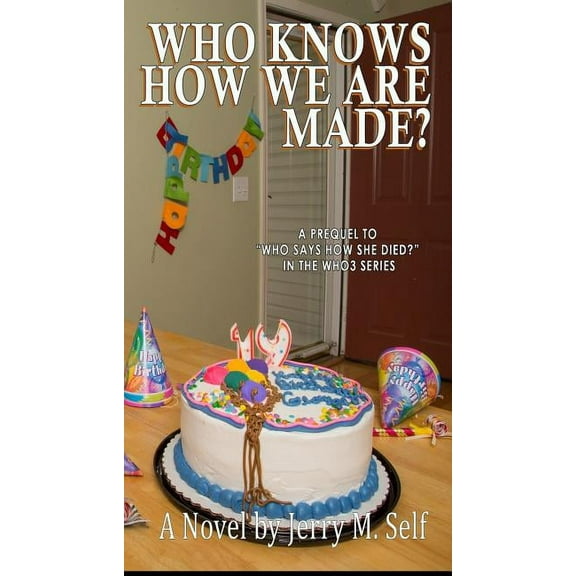 Who3: Who Knows How We Are Made? (Paperback)