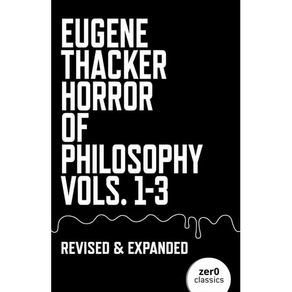 Horror of Philosophy: Vols. 1-3, (Hardcover)