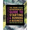thumbnail image 1 of Pre-Owned The Young Entrepreneur's Guide to Starting and Running a Business: Turn Your Ideas into Money!, 9780385348546, 0385348541, Paperback, Updated edition, 1 of 1