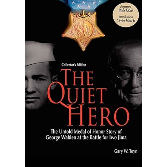 Pre-Owned The Quiet Hero-The Untold Medal of Honor Story of George E. Wahlen at the Battle for Iwo Jima-Collector's Edition